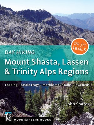 cover image of Day Hiking: Mount Shasta, Lassen & Trinity
